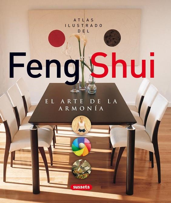 Feng shui. El arte de la armonía | 9788430559732 | VV. AA.