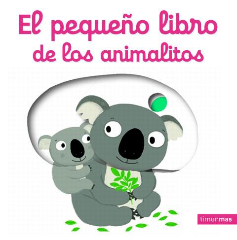 El pequeño libro de los animalitos | 9788408134770 | Choux, Nathalie