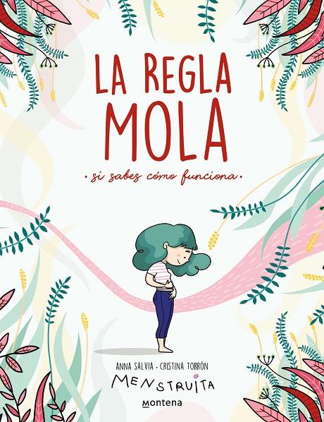 La regla mola (si sabes cómo funciona) (Menstruita) | 9788417922986 | Salvia, Anna / Torrón (Menstruita), Cristina