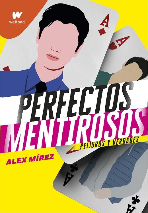 Peligros y verdades (Perfectos Mentirosos 2) | 9788418318351 | Mírez, Alex