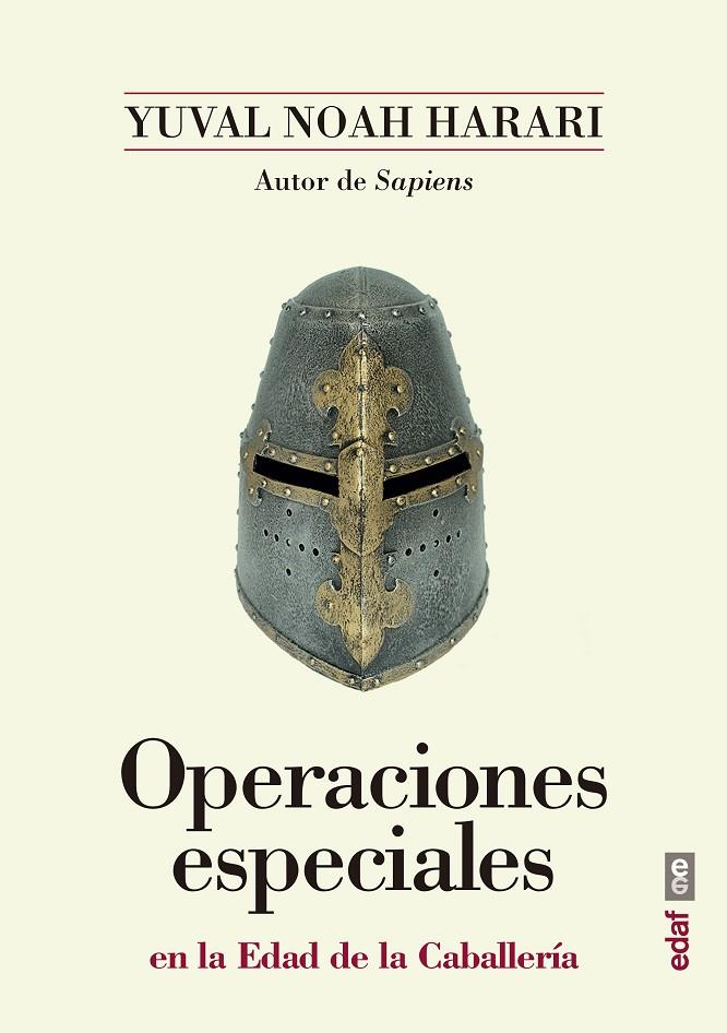 Operaciones especiales en la Edad de la Caballería | 9788441439030 | Noah Harari, Yuval