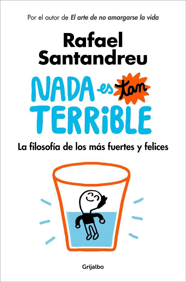 Nada es tan terrible | 9788425355851 | Santandreu, Rafael