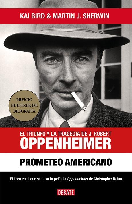 Prometeo americano: Oppenheimer | 9788418967986 | Bird, Kai / J. Sherwin, Martin