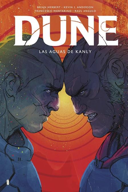 DUNE: LAS AGUAS DE KANLY | 9788467964554 | HERBERT, BRIAN / KEVIN J ANDERSON / MORTARINO, FRANCESCO / ANGULO RAUL