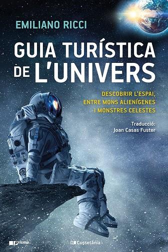 Guia turística de l'univers | 9788413561899 | Ricci, Emiliano