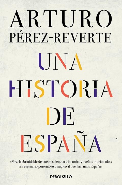 Una historia de España | 9788466359641 | Pérez-Reverte, Arturo