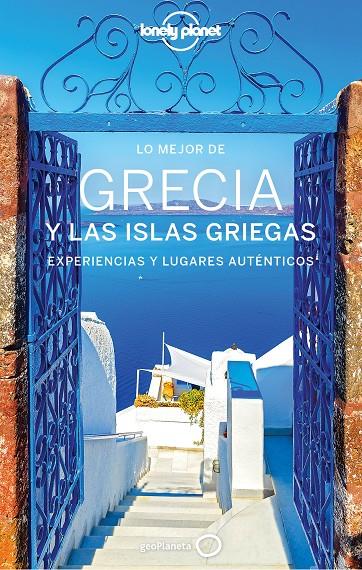 Lo mejor de Grecia y las islas griegas 4 | 9788408225782 | Richmond, Simon / Armstrong, Kate / Butler, Stuart / Dragicevich, Peter / Kaminski, Anna / McNaughta