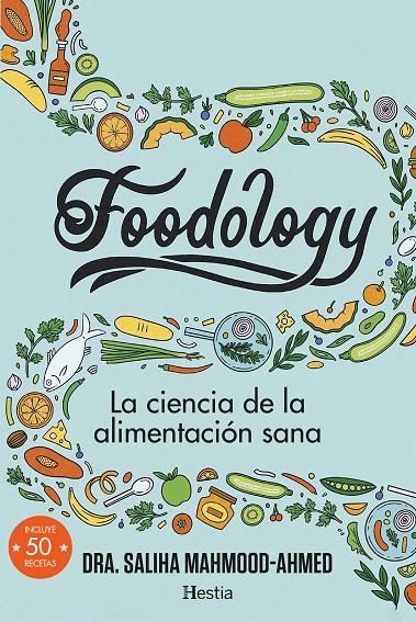 Foodology | 9788412864717 | Mahmood-Ahmed, Saliha