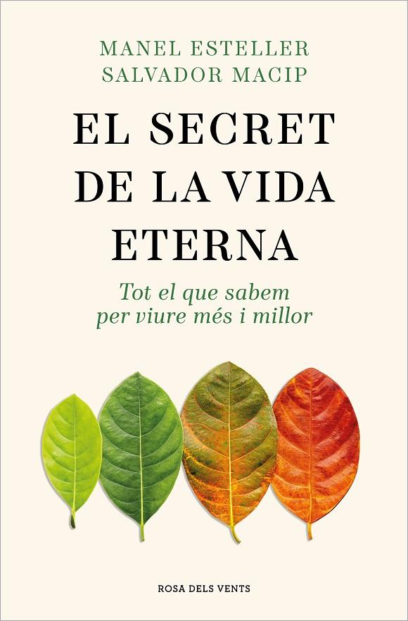 El secret de la vida eterna | 9788419259400 | Esteller, Manel / Macip, Salvador