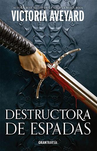 Destructora de espadas. Destructora de reinos 2 | 9788412473049 | Averyard, Victoria