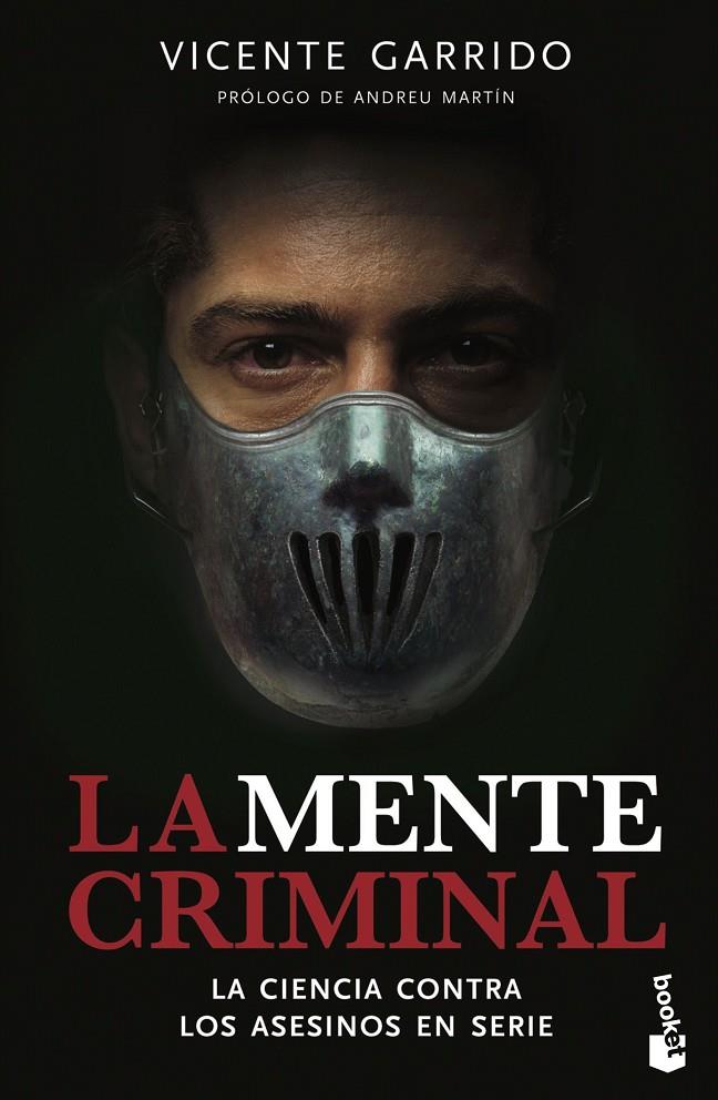 La mente criminal | 9788499982915 | Garrido Genovés, Vicente