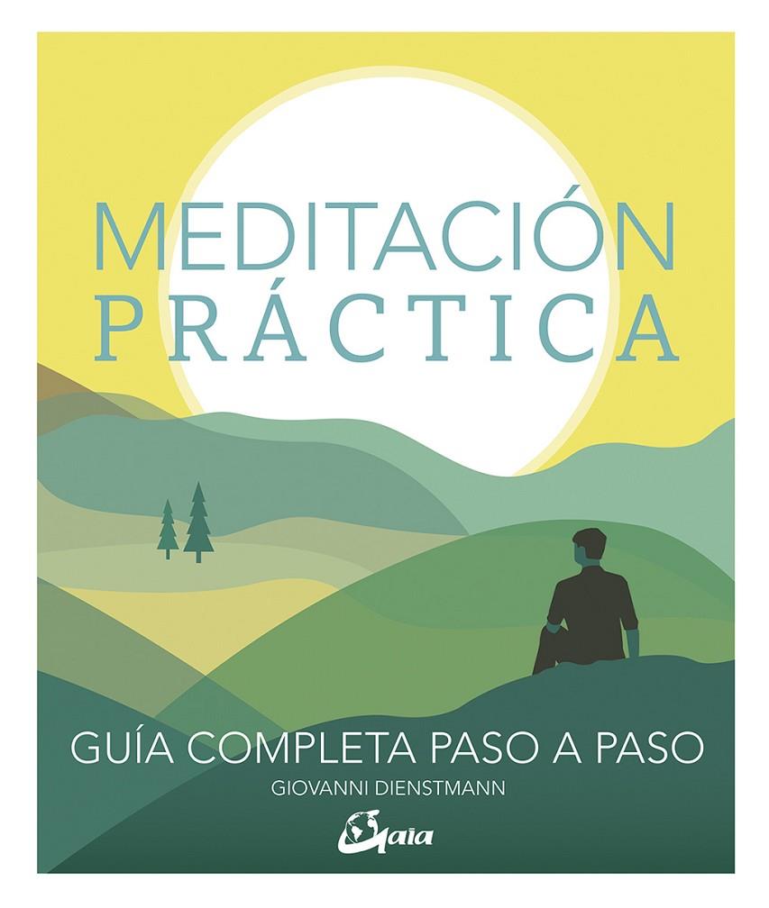 Meditación práctica | 9788484457770 | Dienstmann, Giovanni