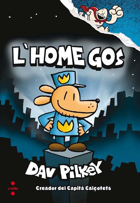 L'Home Gos | 9788466143097 | Pilkey, Dav