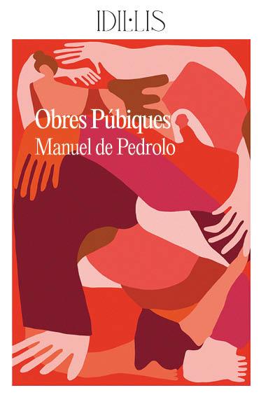 Obres púbiques | 9788412676655 | de Pedrolo, Manuel