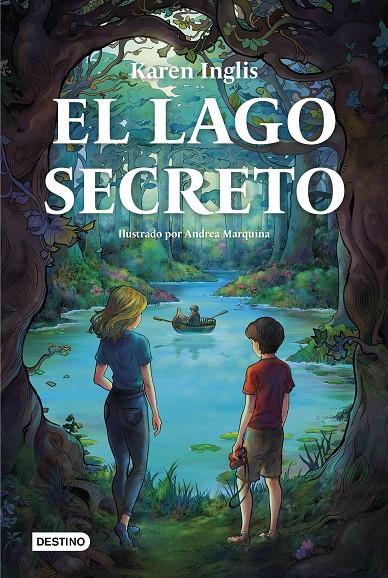 El lago secreto | 9788408274735 | Inglis, Karen