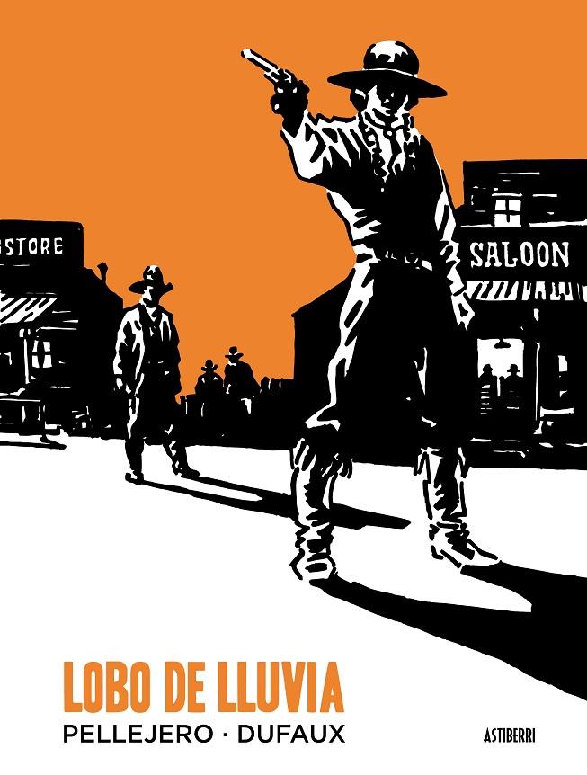 Lobo de Lluvia | 9788415685579 | Pellejero, Rubén / Jean, Dufaux