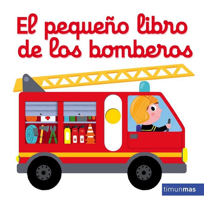 El pequeño libro de los bomberos | 9788408179719 | Choux, Nathalie