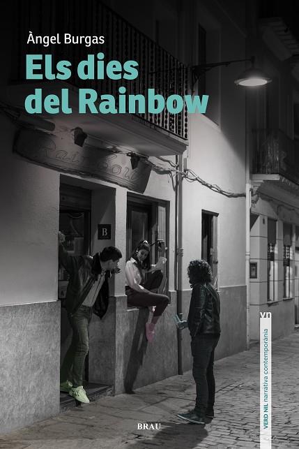 Els dies del Rainbow | 9788415885818 | Burgas Trèmols, Àngel