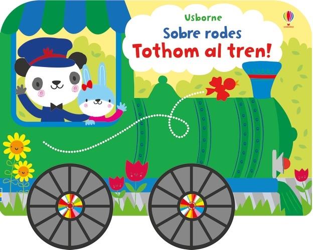 Tothom al tren | 9781474956192 | Watt, Fiona / Watt, Fiona / Watt, Fiona / Watt, Fiona / Watt, Fiona