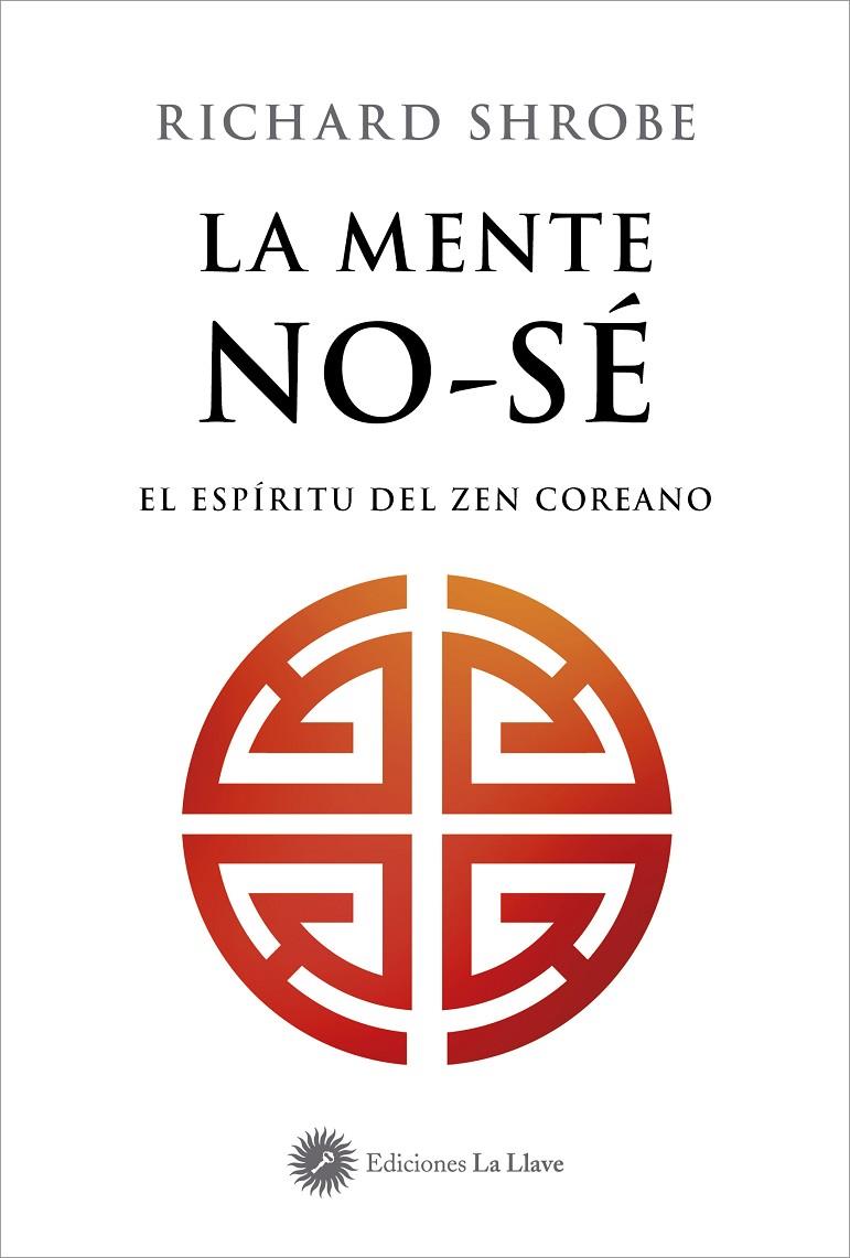 La mente no-sé | 9788419350404 | Shrobe, Richard