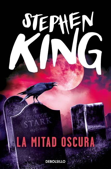 La mitad oscura | 9788497936743 | King, Stephen