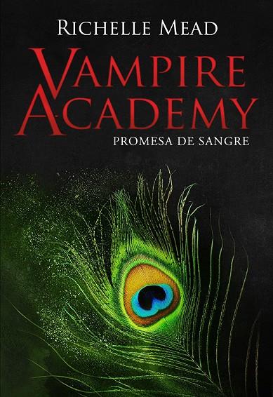 Vampire Academy 4: Promesa de sangre | 9788418359866 | Mead, Richelle