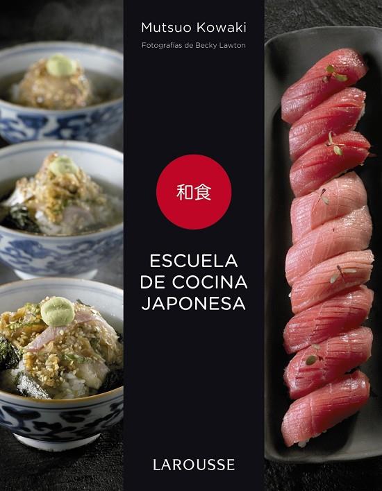 Escuela de cocina japonesa | 9788417720575 | Kowaki, Mutsuo