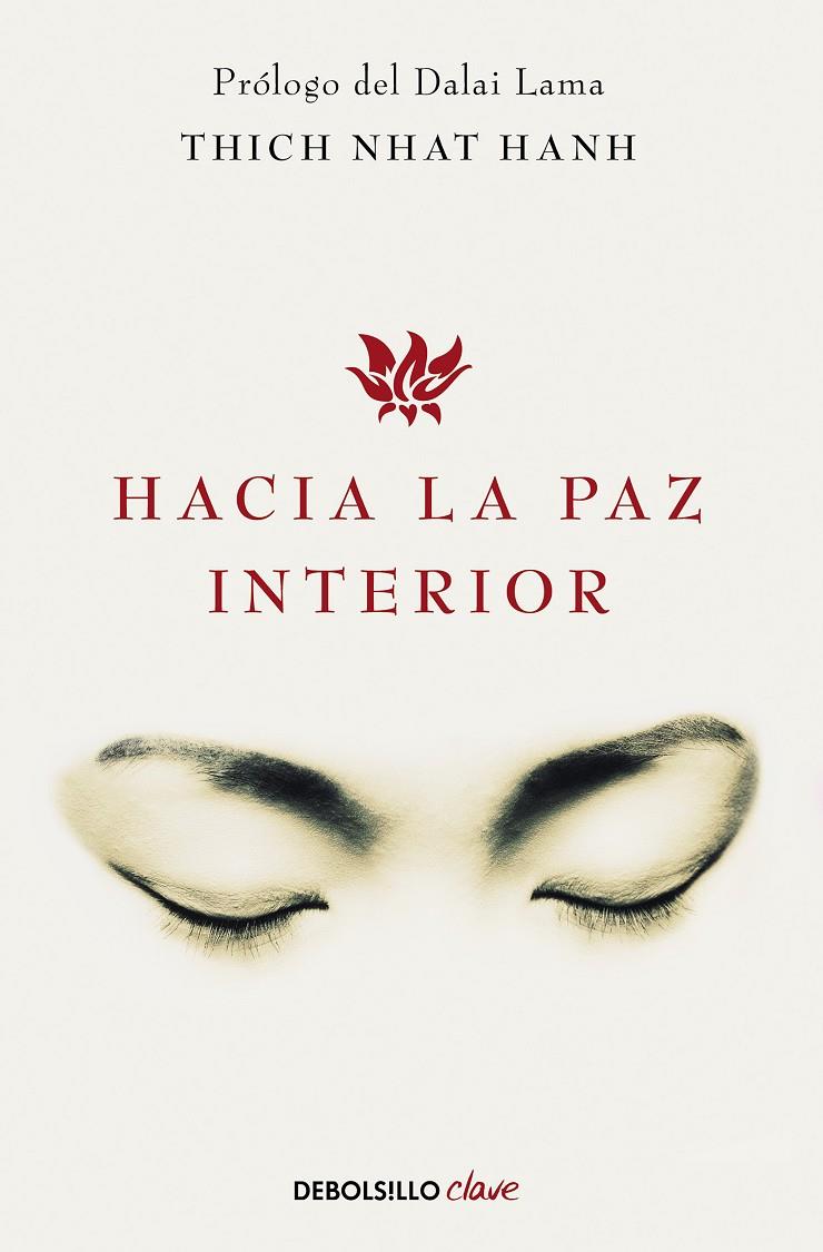 Hacia la paz interior | 9788499086422 | Nhat Hanh, Thich