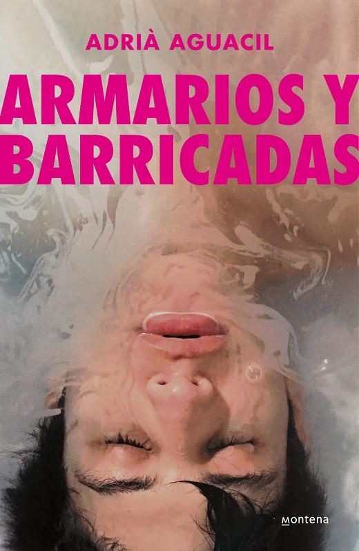 Armarios y barricadas | 9788418949937 | Aguacil Portillo, Adrià