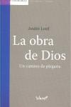 La obra de Dios | 9788498460926 | Louf, André