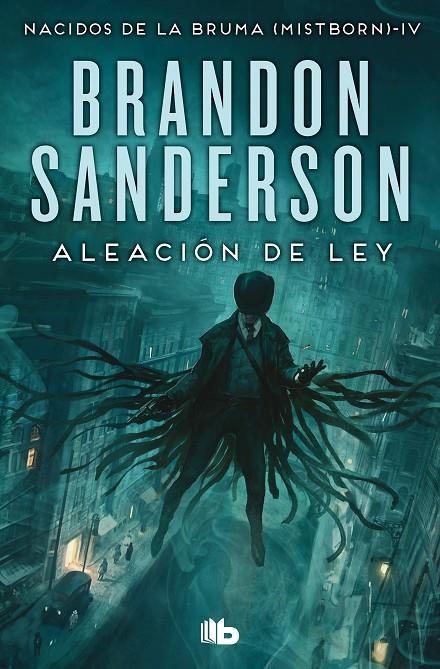 Aleación de ley (Nacidos de la bruma [Mistborn] 4) | 9788413140230 | Sanderson, Brandon