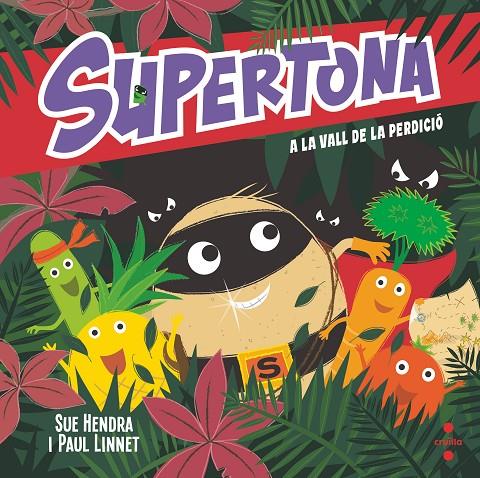 Supertona a la Vall de la Perdició | 9788466153997 | Hendra, Sue / Linnet, Paul