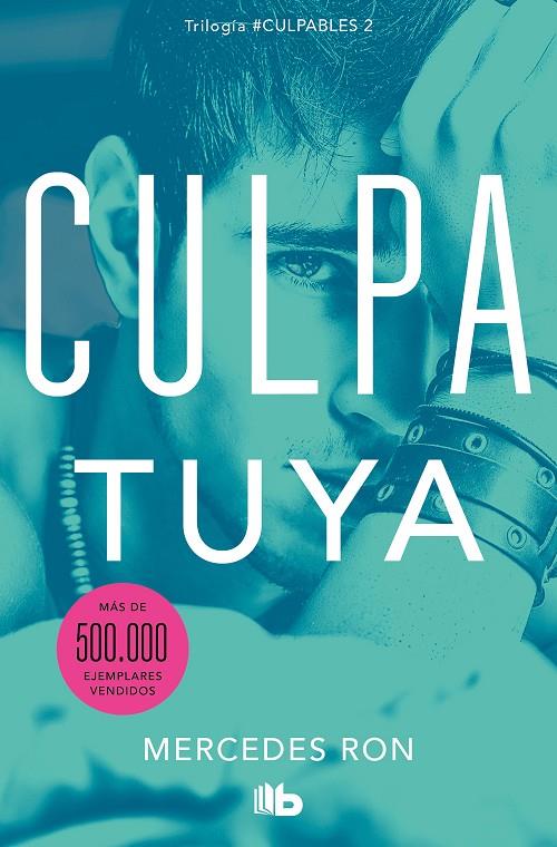 Culpa tuya (Culpables 2) | 9788413142029 | Ron, Mercedes