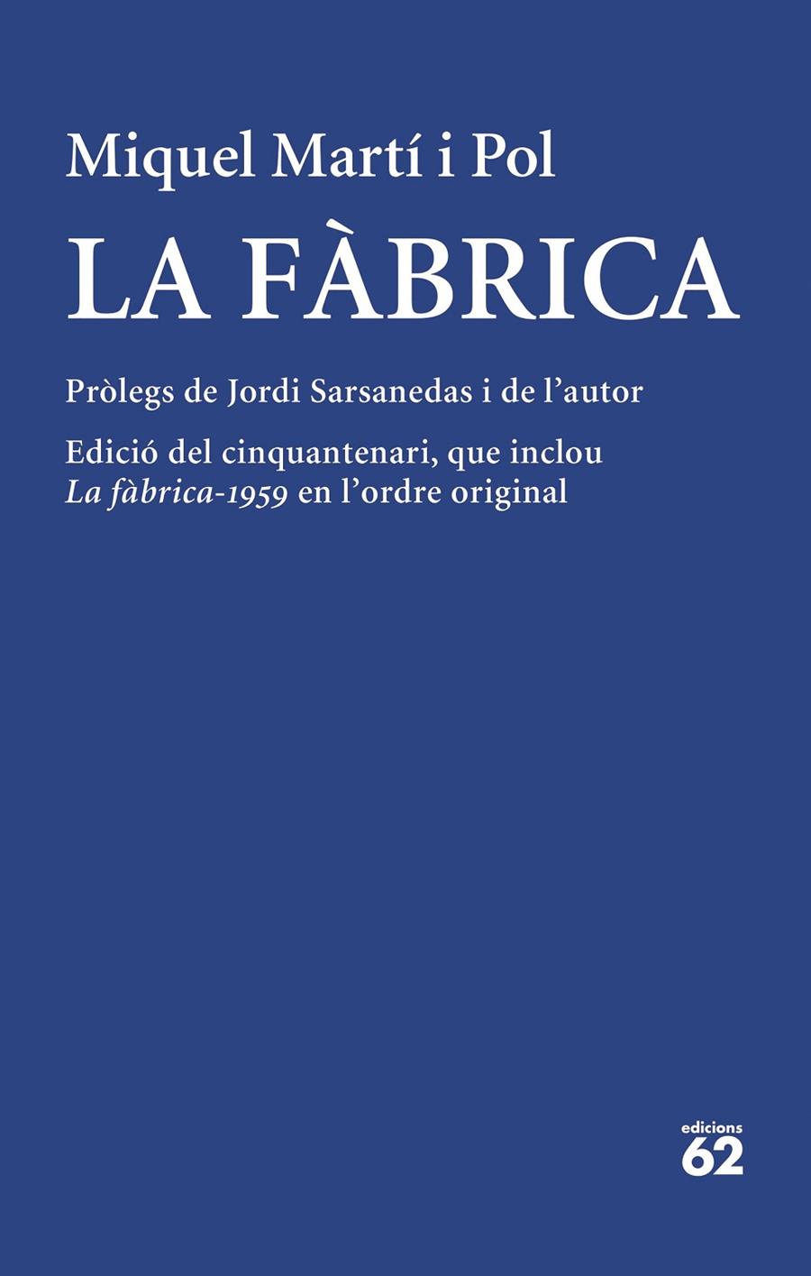 La fàbrica | 9788429780512 | Martí i Pol, Miquel