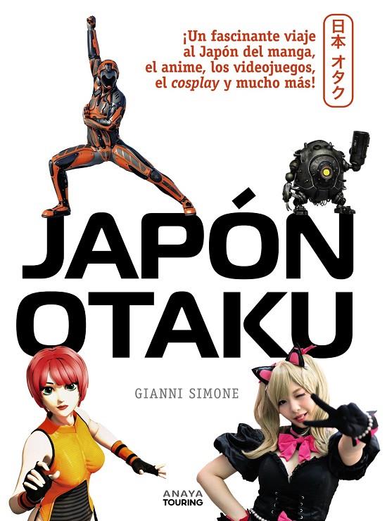 Japón Otaku | 9788491585022 | Simone