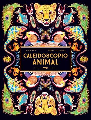 Caleidoscopio animal | 9788412270594 | Ard, Cath