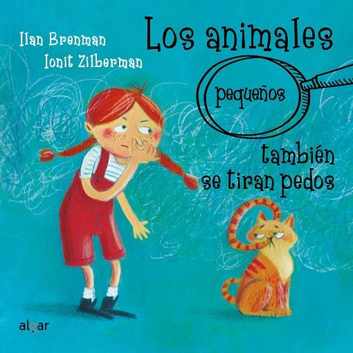 Los animales (pequeños) también se tiran pedos | 9788491426066 | Brenman, Ilan/Zilberman, Ionit