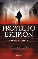 El proyecto Escipión | 9788418557859 | Villarreal Domarco, Roberto