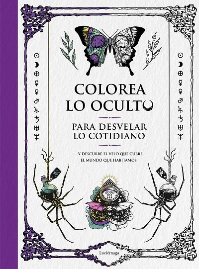 Colorea lo oculto para desvelar lo cotidiano | 9788419164391 | VV.AA.