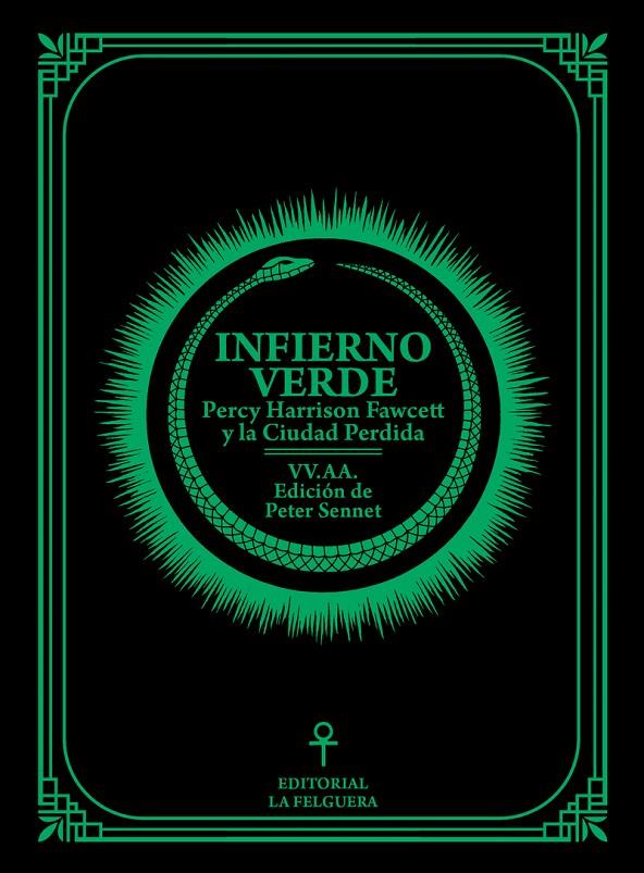 INFIERNO VERDE. PERCY HARRISON FAWCETT Y LA CIUDAD PERDIDA | 9788412693607 | VV.AA.