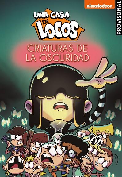 Criaturas de la oscuridad (Una casa de locos. Cómic 5) | 9788448855307 | Nickelodeon