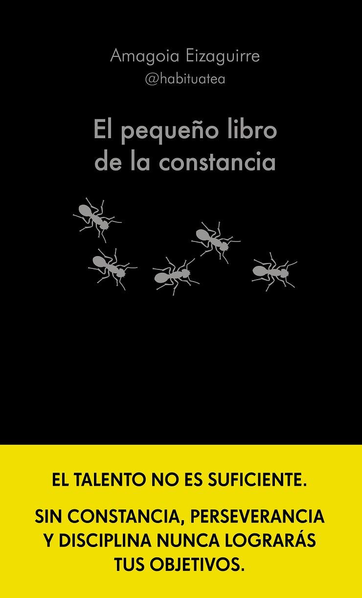 El pequeño libro de la constancia | 9788413442952 | Eizaguirre, Amagoia