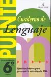 Puente, lenguaje, 6 Educación Primaria, 3 ciclo. Cuaderno | 9788478872008 | Nadal Colomé, José / Nadal Martí, Rosa Maria / Martí Fuster, Rosa Maria