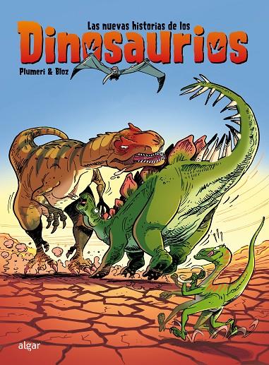 Las nuevas historias de los dinosaurios | 9788491425847 | PLUMERI, ARNAUD/ BLOZ