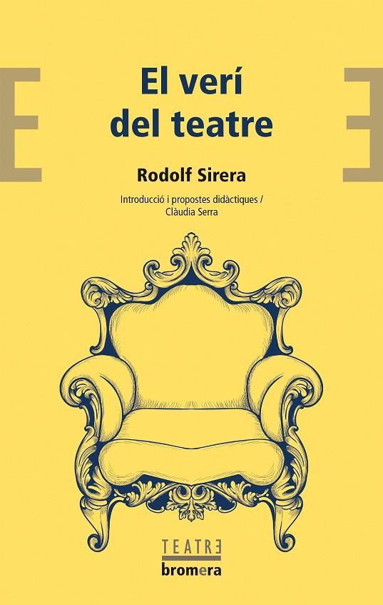 El verí del teatre | 9788413586076 | Sirera, Rodolf