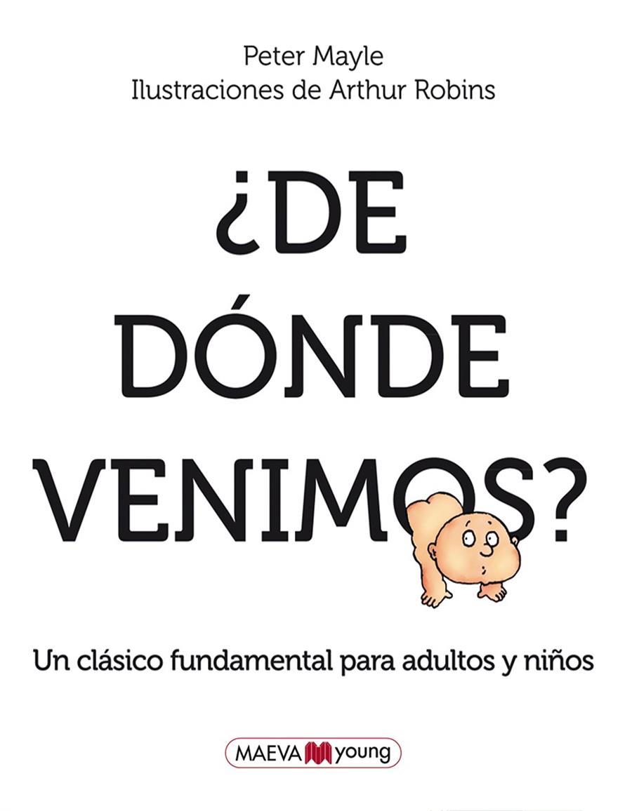 ¿De dónde venimos? | 9788415120421 | Mayle, Peter / Robins, Arthur