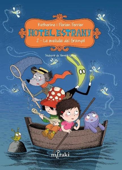 HOTEL ESTRANY - VOL. 2 | 9788412899955 | Katherine Ferrier/Florian Ferrier