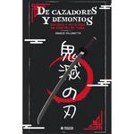 DE CAZADORES Y DEMONIOS | 9788419084743 | IGNACIO PILLONETTO