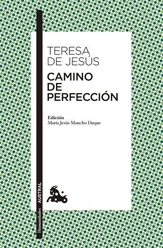 Camino de Perfección | 9788467043761 | Jesús, Teresa de