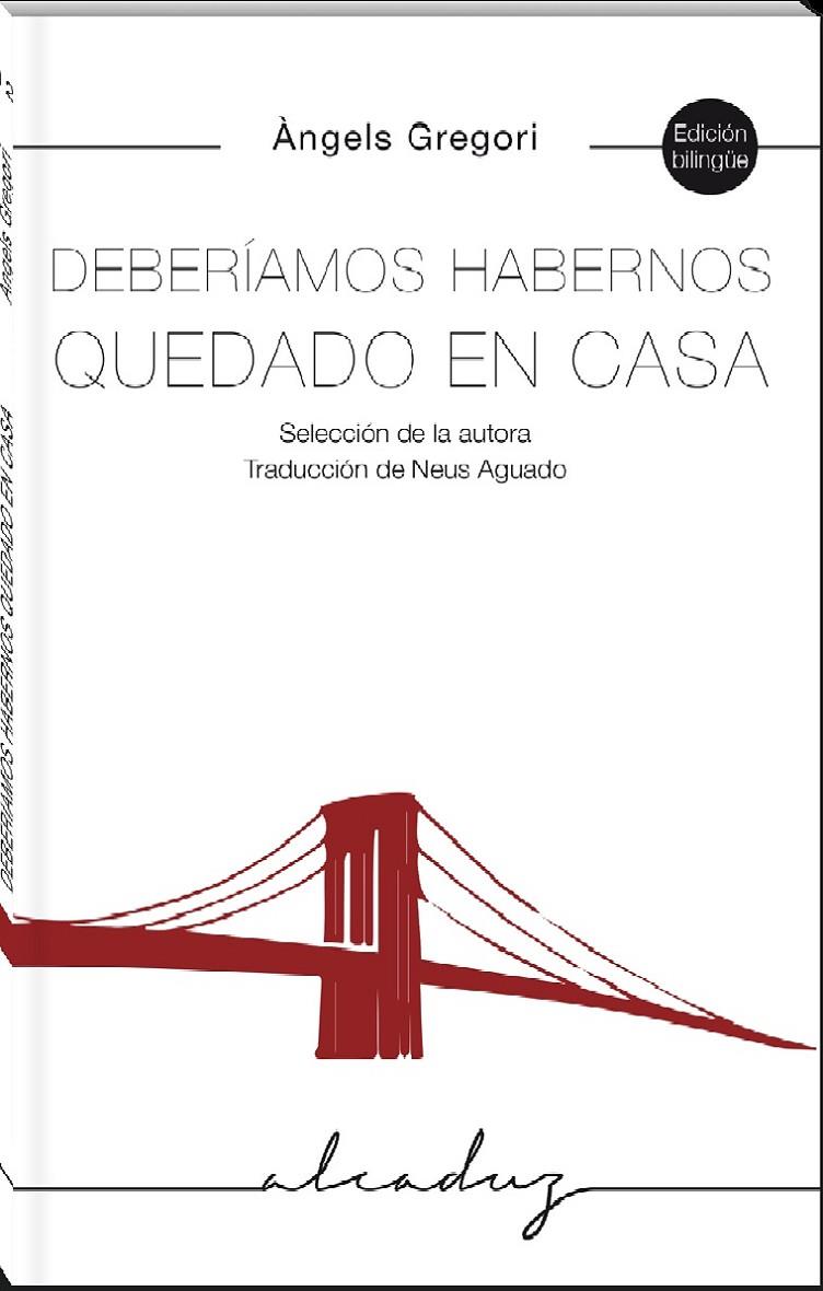 Deberíamos habernos quedado en casa | 9788412307221 | Gregori Parra, Àngels